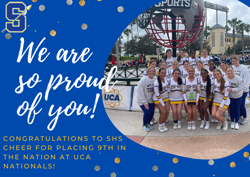 Congratulations to SHS Cheer for placing 9th in the nation at UCA nationals!