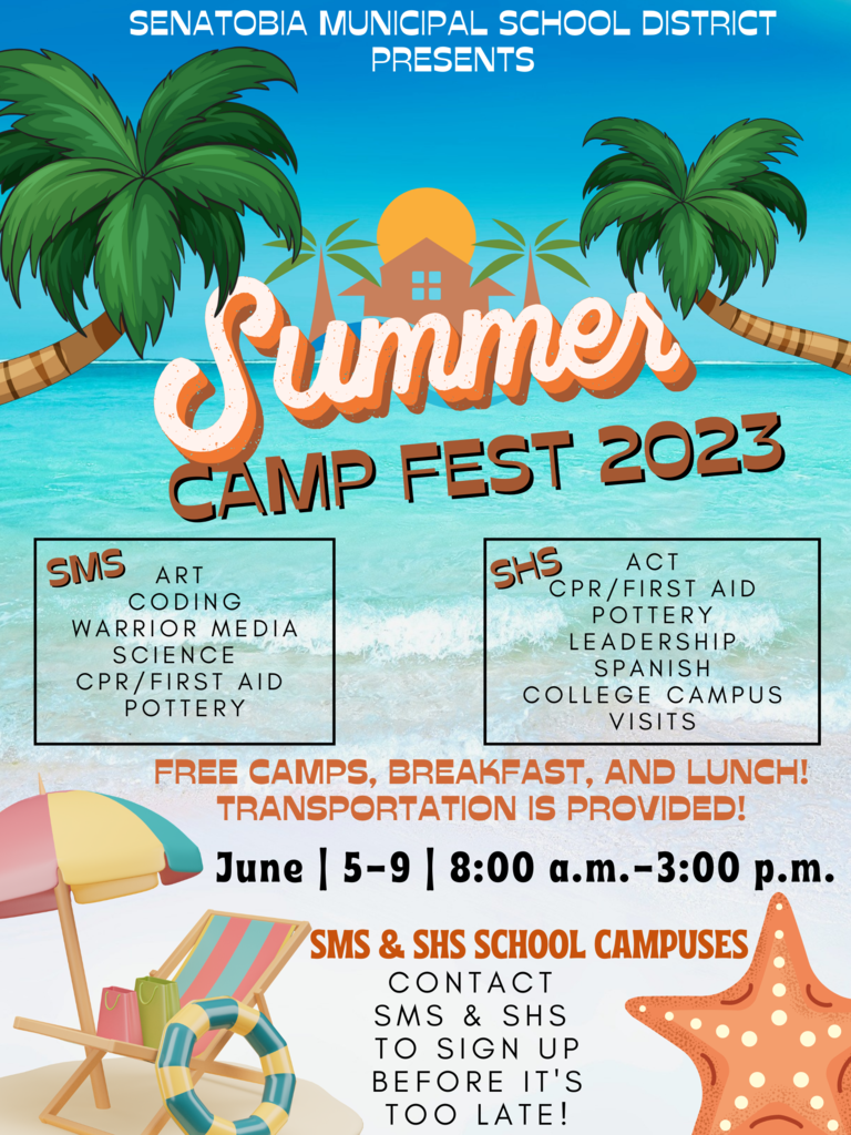 Sign up for SMS & SHS Summer Camp Fest before it's too late! June 5-9, 2023 from 8 a.m.-3 p.m.