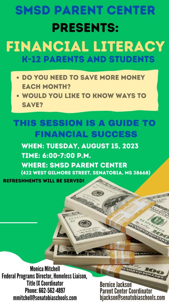 Financial Literacy for K-12 Parents and Students. August 15 at 6:00 p.m. in the SMSD Parent Center